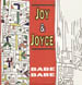 JOY & JOYCE - Babe Babe