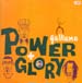GALLIANO - Power And Glory / Stoned Again