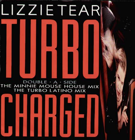 LIZZIE TEAR - Turbo Charged