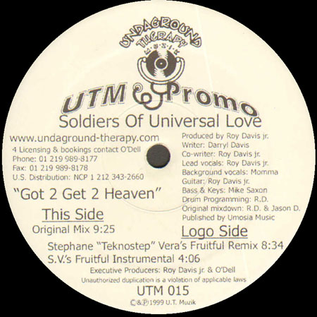 SOLDIERS OF UNIVERSAL LOVE - Got 2 Get 2 Heaven