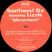 SOUTHWEST SIX - Mirrorcheck ! , Feat. Lizzie