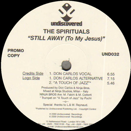 THE SPIRITUALS - Still Away (To My Jesus) (Don Carlos Rmx)