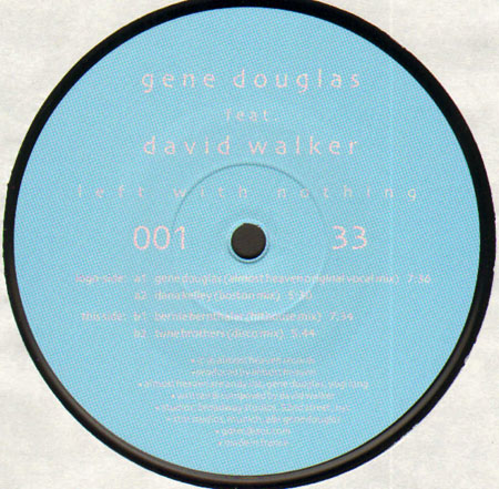 GENE DOUGLAS - Left With Nothing, Feat. David Walker