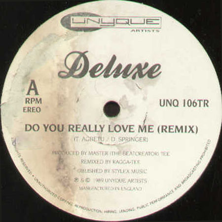 DELUXE - So Good / Do You Really Love Me (Remix)