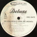DELUXE - So Good / Do You Really Love Me (Remix)