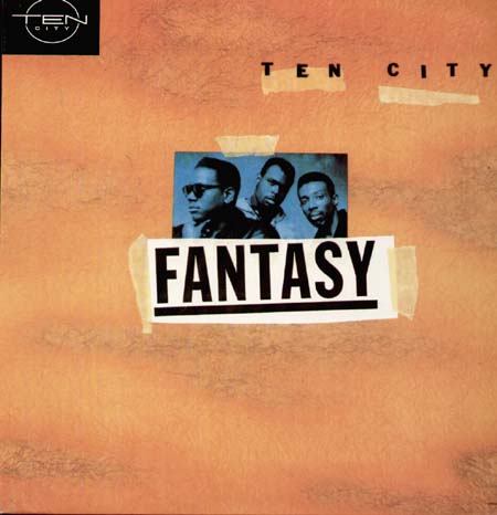 TEN CITY - Fantasy (Masters At Work, Timmy Regisford Rmxs)