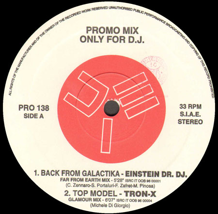 VARIOUS (EINSTEIN DR. DJ / TRON-X / UPGRADERS / RICKY EFFE) - Promo Mix 138 (Back From Galaktika / Top Model / Waveground Trip / Skunk EP)