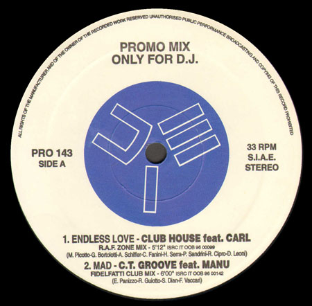VARIOUS (CLUB HOUSE,FEAT. CARL / C.T. GROOVE / RICKY EFFE / R.A.F.) - Promo Mix 143 (Endless Love / Mad / What Is Love / Take Me Higher Rmx)