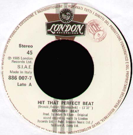 BRONSKI BEAT  - Hit That Perfect Beat / I Gave You Everything