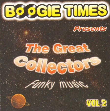 VARIOUS - Boogie Times Presents The Great Collectors Vol 2