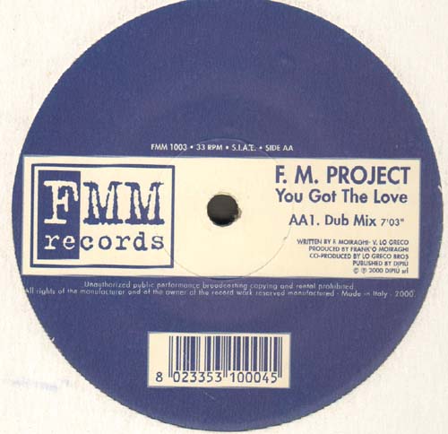 F.M. PROJECT - You Got The Love
