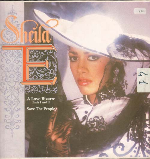 SHEILA E - A Love Bizarre, Parts I And II / Save The People