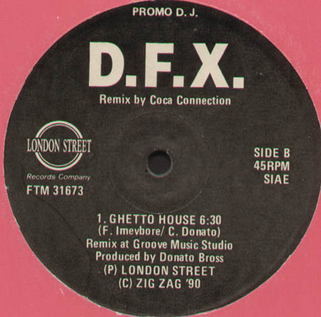 D.F.X. - Ghetto House