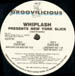 WHIPLASH - Over Me, Pres. New York Slick