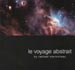 VARIOUS - Le Voyage Abstrait (By Raphael Marionneau)
