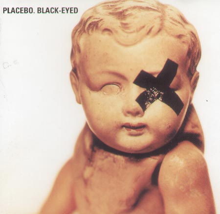 PLACEBO  - Black-Eyed
