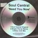 SOUL CENTRAL - Need You Now (Original, S.Flores, Deep Josh  Rmxs)