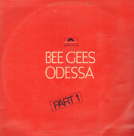 BEE GEES - Odessa Part 1