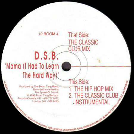D.S.B. - Mama (I Had To Learn The Hard Way)