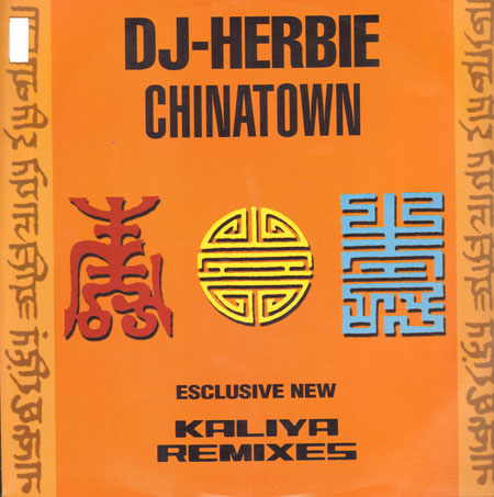 DJ HERBIE - Chinatown (Original, Kaliya Rmx)