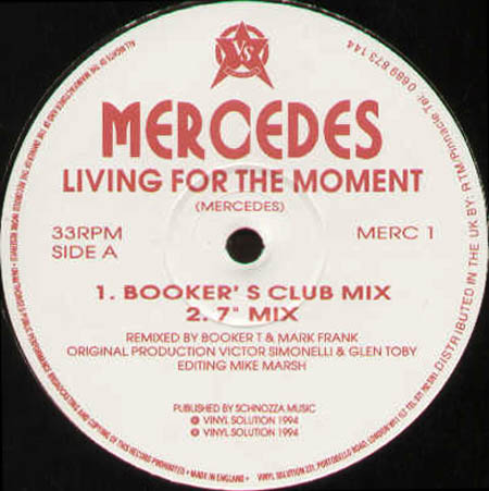 MERCEDES - Living For The Moment