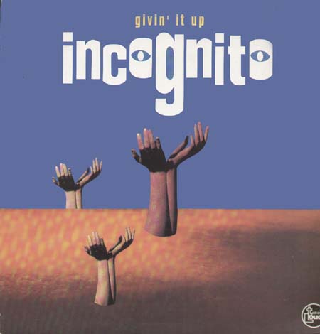 INCOGNITO - Givin' It Up (Roger Sanchez Rmxs)