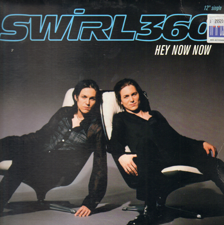 SWIRL 360 - Hey Now Now