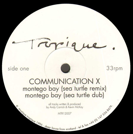 COMMUNICATION X - Montego Bay (Remixes)