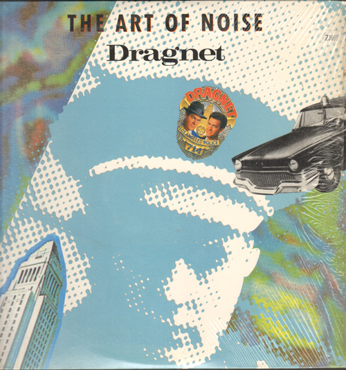 ART OF NOISE - Dragnet