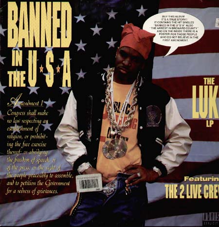 LUKE FEAT THE 2 LIVE CREW - Banned In The U.S.A. - The Luke LP