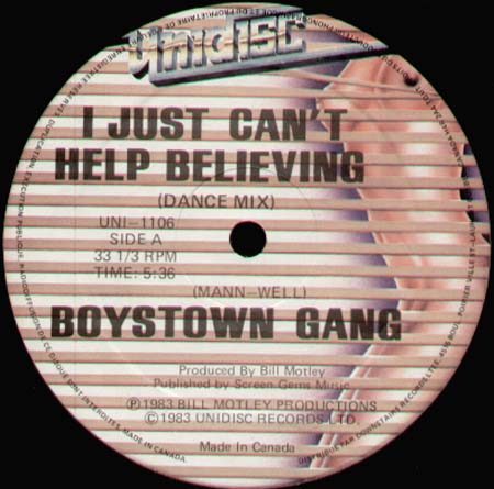 BOYS TOWN GANG - I Just Can't Help Believing