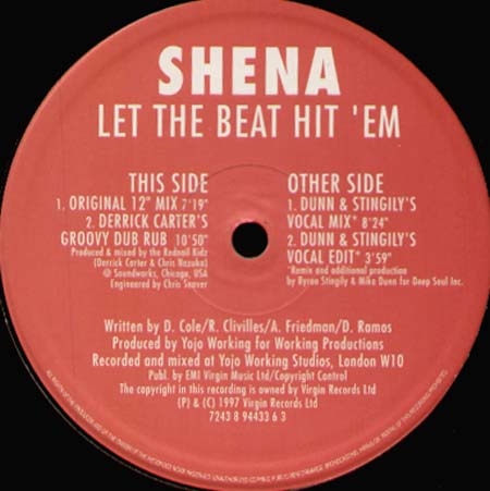 SHENA - Let The Beat Hit 'Em (Derrick Carter, Mike Dunn, Byron Stingily Rmxs)