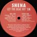 SHENA - Let The Beat Hit 'Em (Derrick Carter, Mike Dunn, Byron Stingily Rmxs)