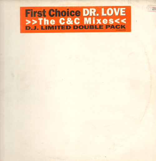 FIRST CHOICE - Dr. Love (The C & C Mixes)