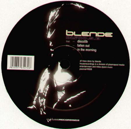 BLENDE - Disco.5.B / Fallen Out / In The Morning 