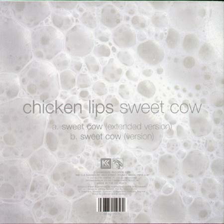 CHICKEN LIPS - Sweet cow (Extended Version, Version)