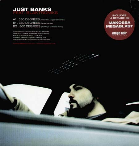 JUST BANKS, FEAT. BLAKTRONIKS - 360 Degrees (Makossa & Megablast, Wolf Myer Rmx)