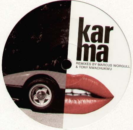 KARMA                    - Father, Father (M.Worgull Rmx) / Are We? (T.Nwachukwu Rmx) / All You Ever Wanted