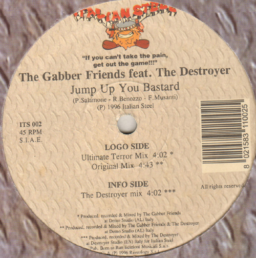 THE GABBER FRIENDS - Jump Up You Bastard