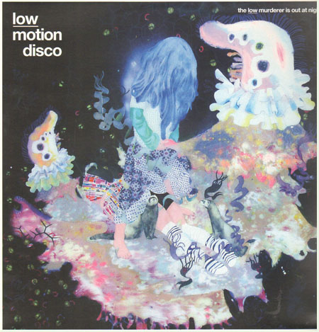 LOW MOTION DISCO - The Low Murderer Is Out At Night