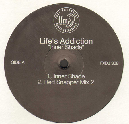 LIFE'S ADDICTION - Inner Shade (Red Snapper rmx)