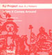 RJ PROJECT - When It Comes Around (Disc Two), Feat. B J Robson