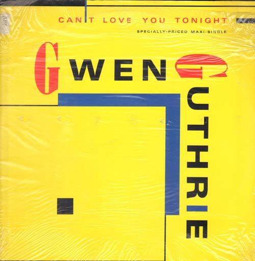 GWEN GUTHRIE - Can't Love You Tonight 