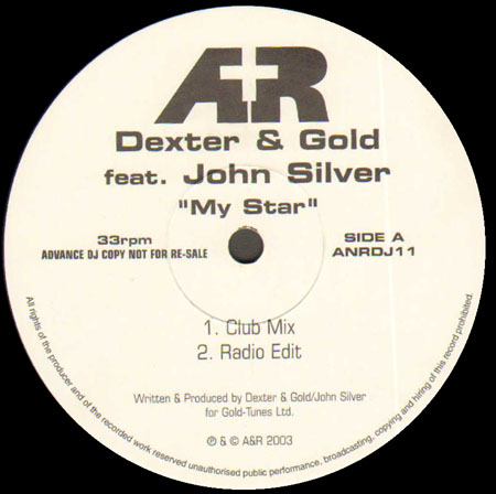 DEXTER & GOLD - My Star, Feat. John Silver