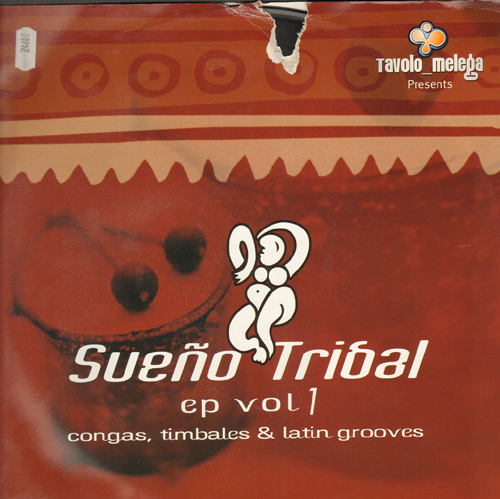 VARIOUS - Sueno Tribal EP Vol 1 Congas, Timbales & Latin Grooves