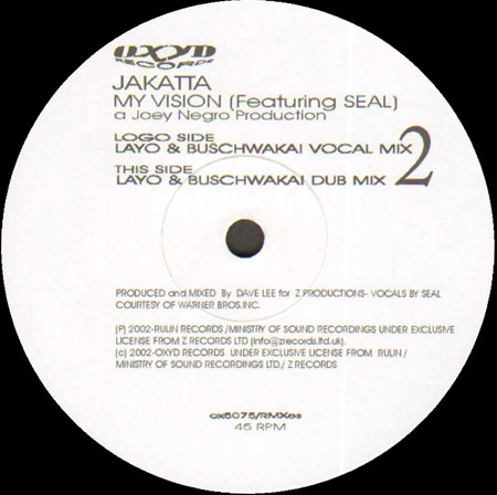 JAKATTA - My Vision - Feat. Seal  (Layo & Bushwacka! Remixes)
