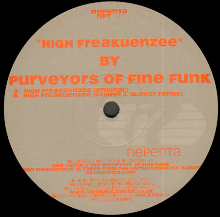PURVEYORS OF FINE FUNK - High Freakuenzee