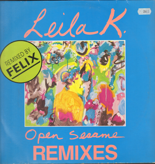 LEILA K. - Open Sesame (Remixes)