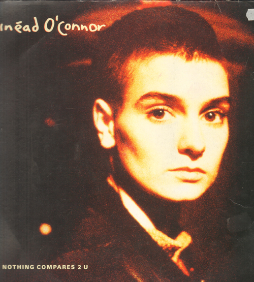 SINEAD O'CONNOR - Nothing Compares 2 U