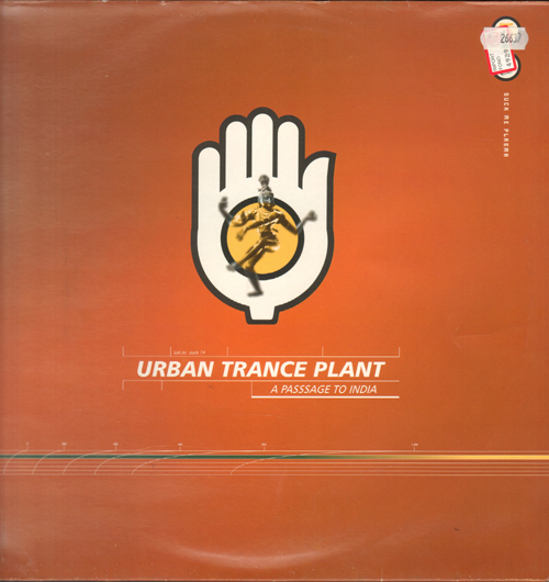 URBAN TRANCE PLANT - A Passage To India